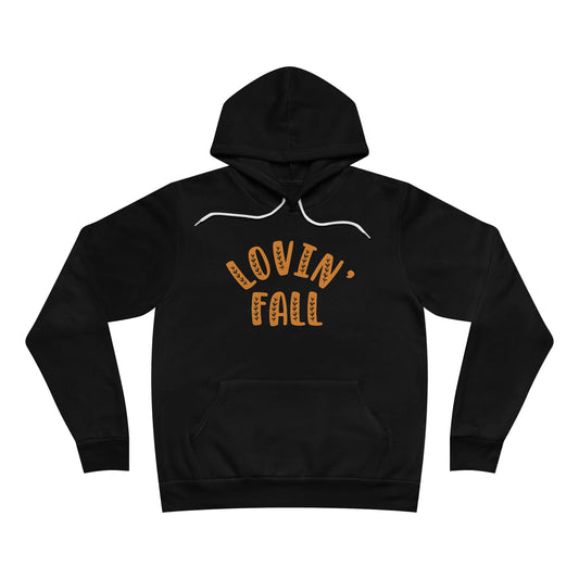 Lovin' Fall Unisex Sponge Fleece Pullover Hoodie
