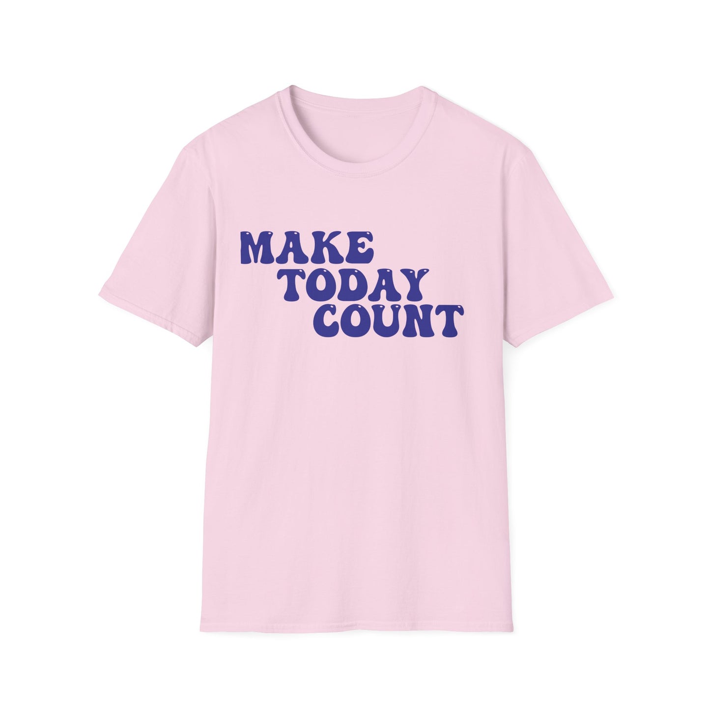 Make Today Count T-Shirt - Blue