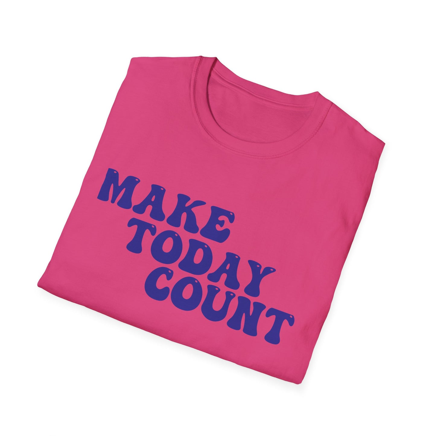 Make Today Count T-Shirt - Blue
