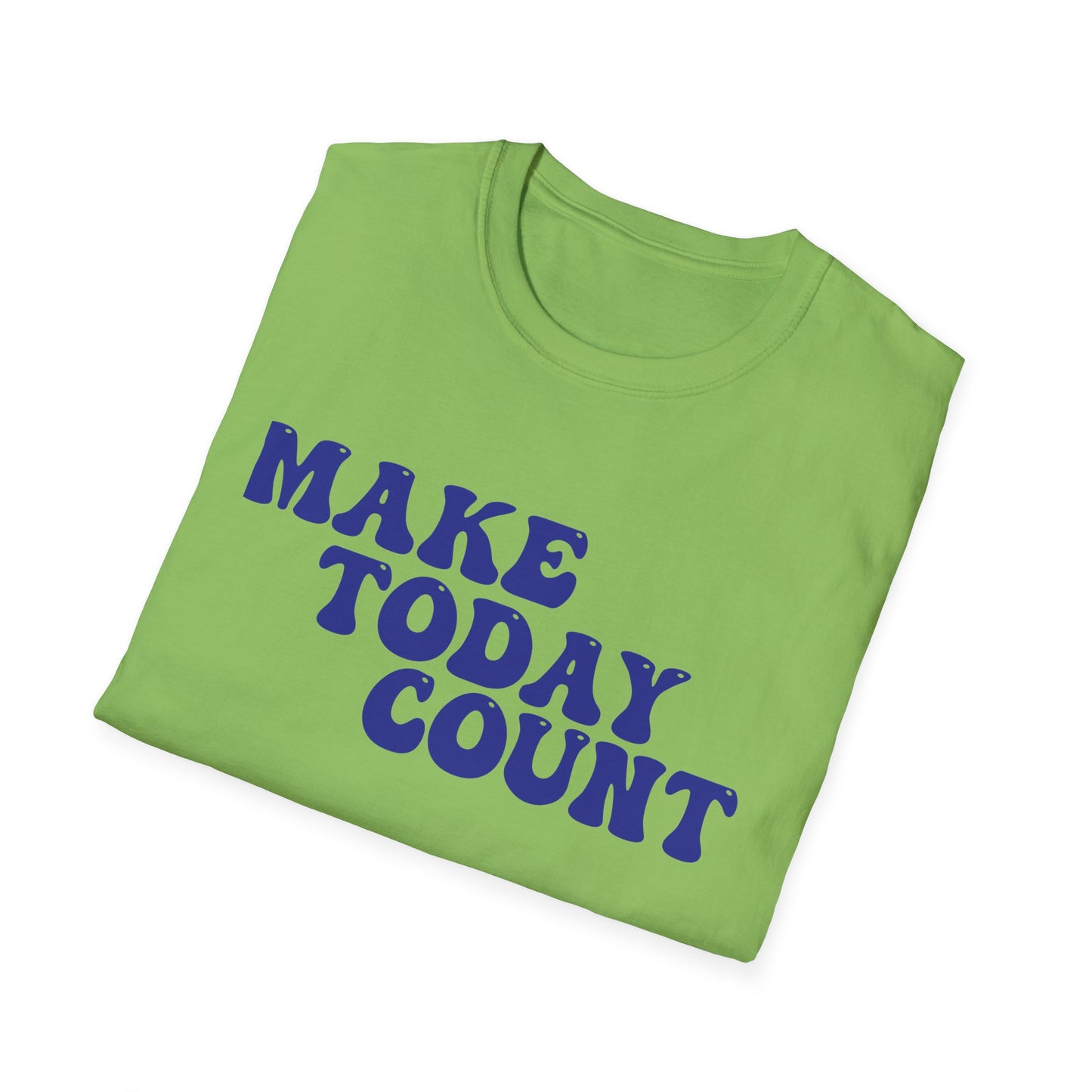 Make Today Count T-Shirt - Blue