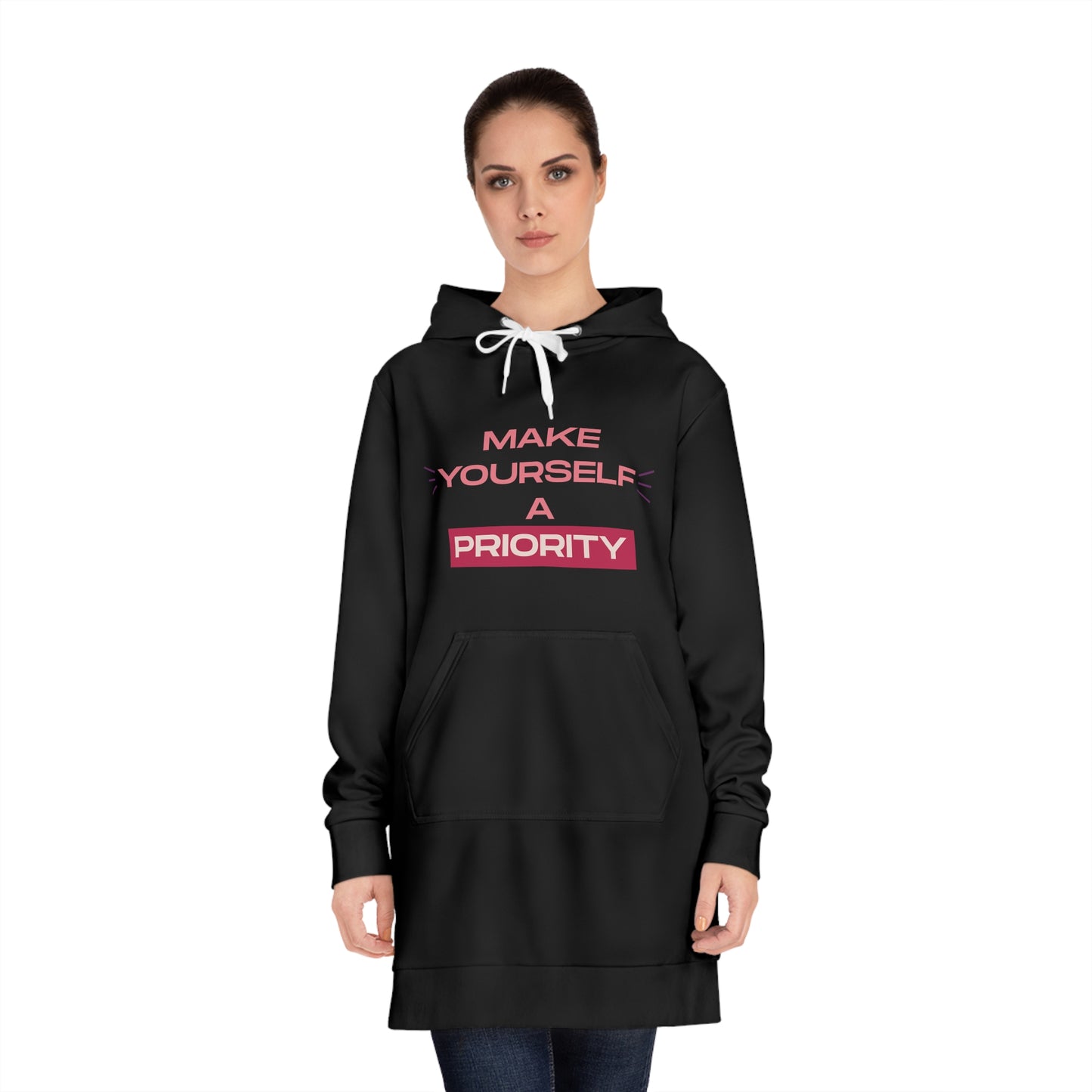 Make Yourself A Priority Hoodie Dress