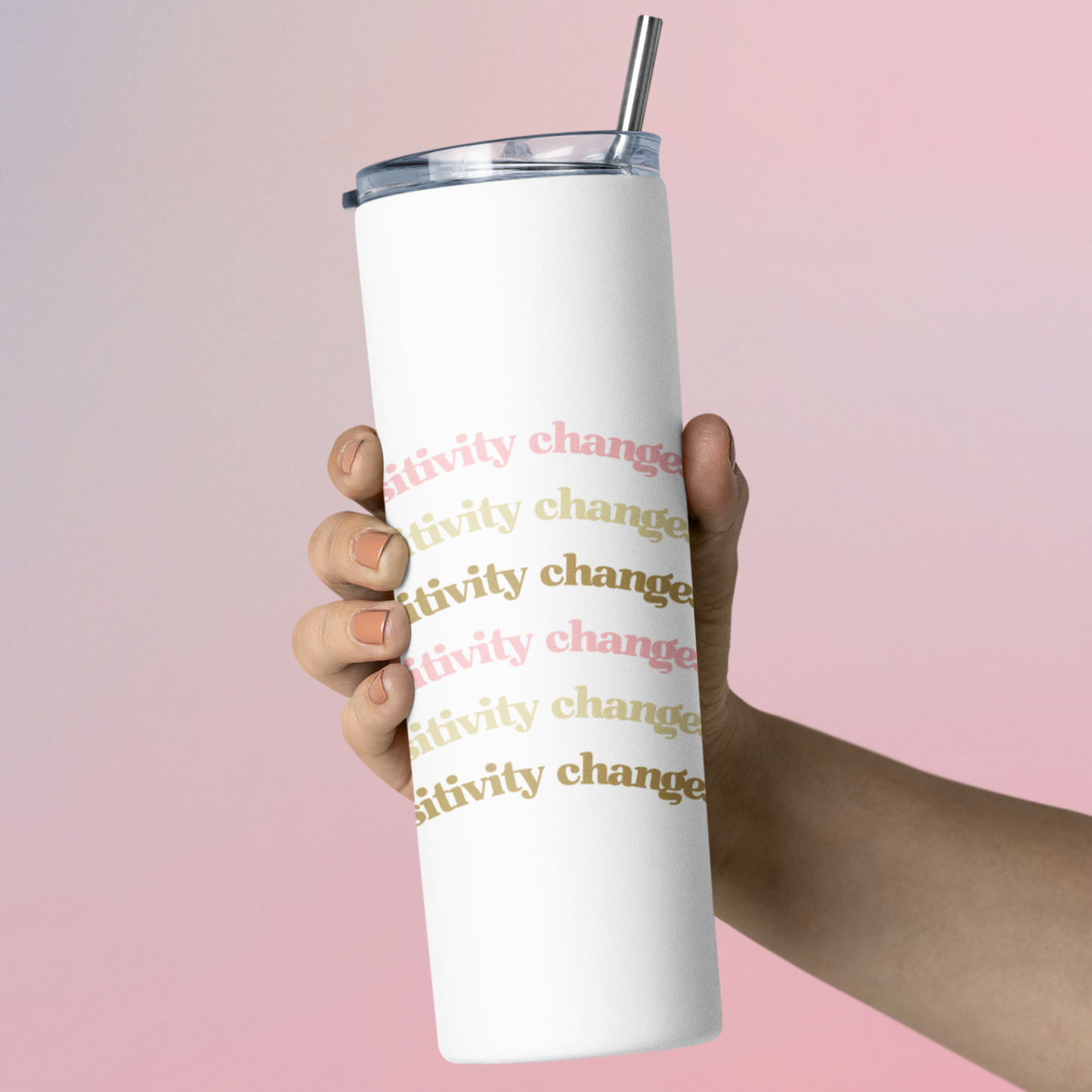 Positivity Changes Everything Stainless steel tumbler (Neutral)