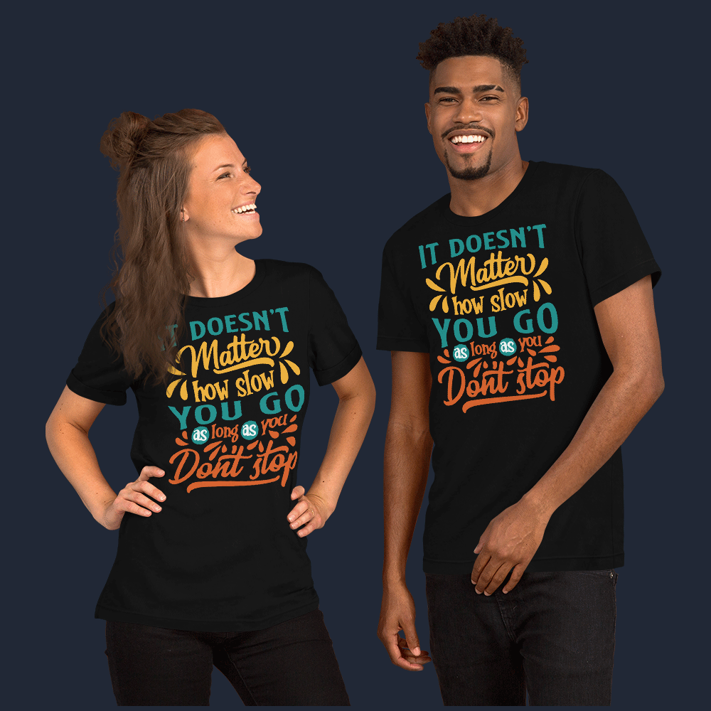 Don't Stop Unisex Gym T-shirt
