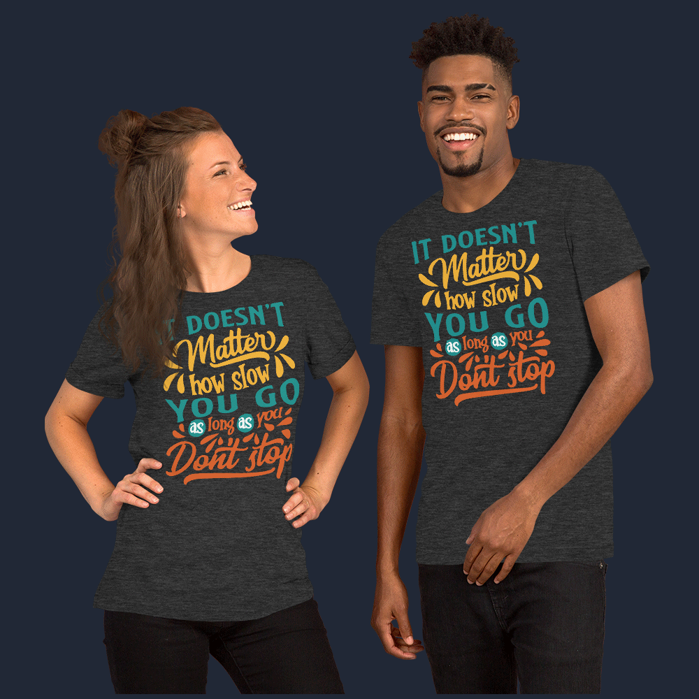 Don't Stop Unisex Gym T-shirt