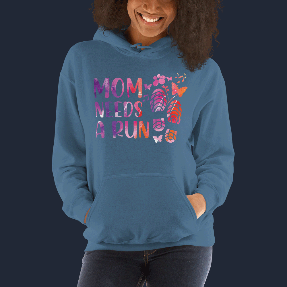 Mom Needs A Run Hoodie
