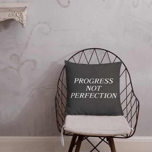 Progress Not Perfection Premium Pillow