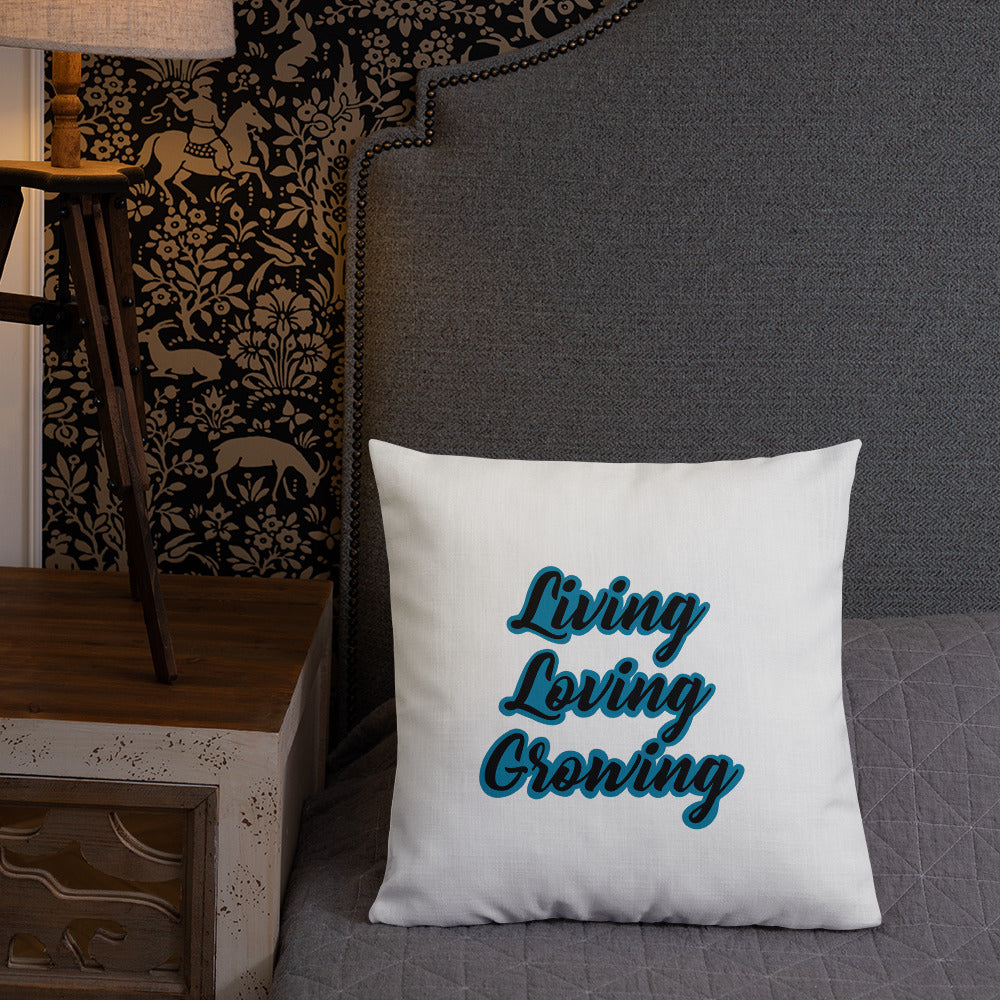 Living Loving Growing Premium Pillow