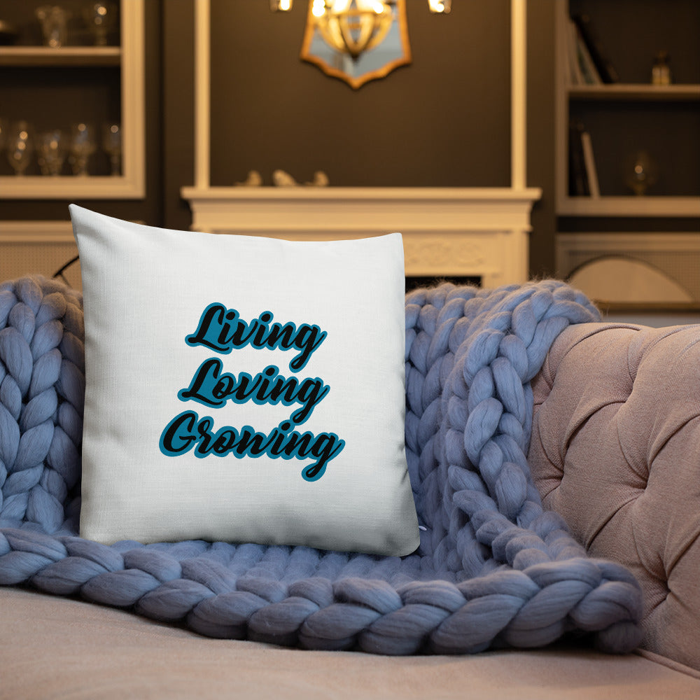 Living Loving Growing Premium Pillow