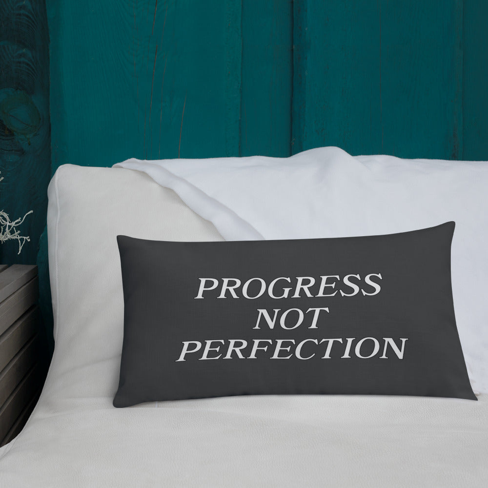 Progress Not Perfection Premium Pillow