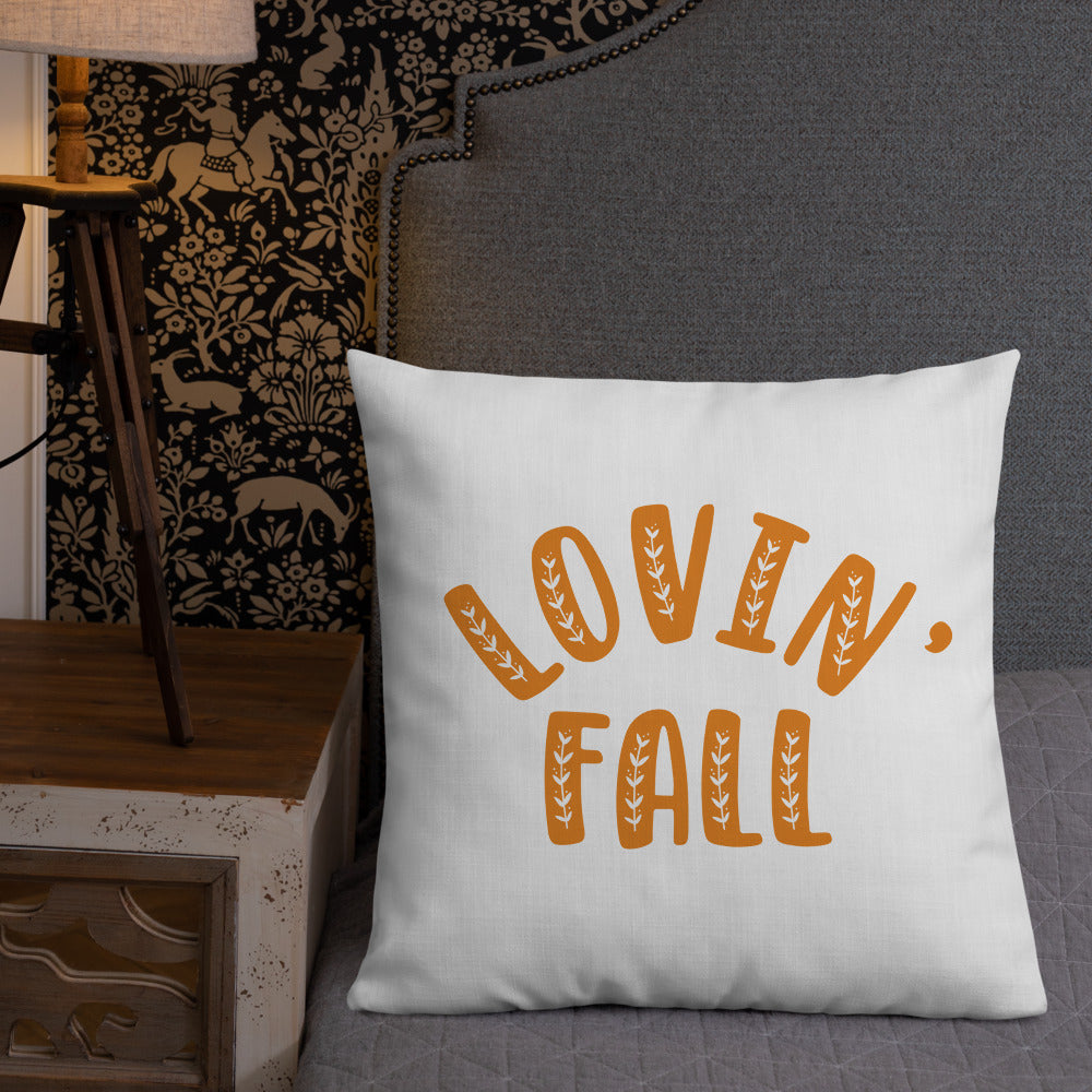 Lovin' Fall Premium Pillow