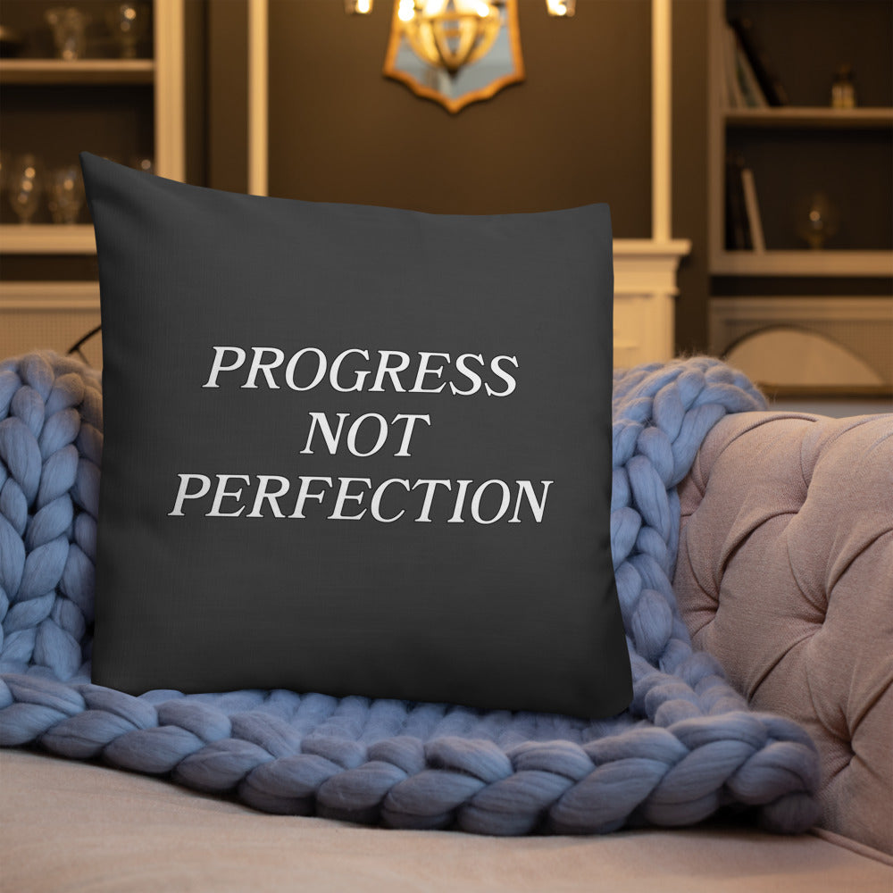 Progress Not Perfection Premium Pillow