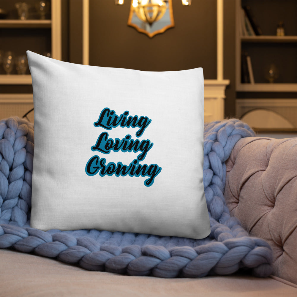 Living Loving Growing Premium Pillow
