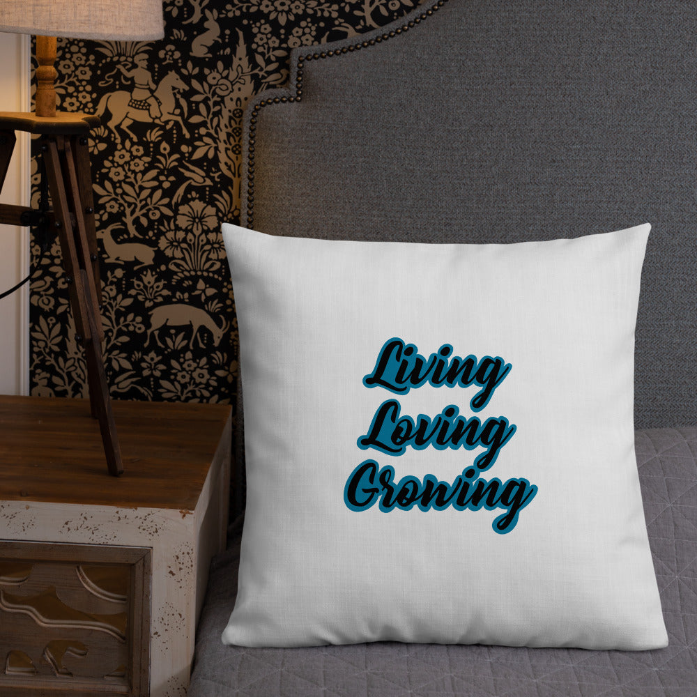 Living Loving Growing Premium Pillow