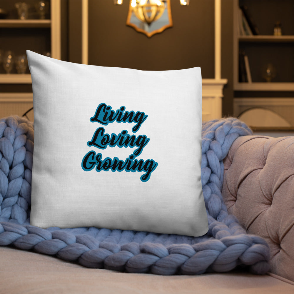Living Loving Growing Premium Pillow