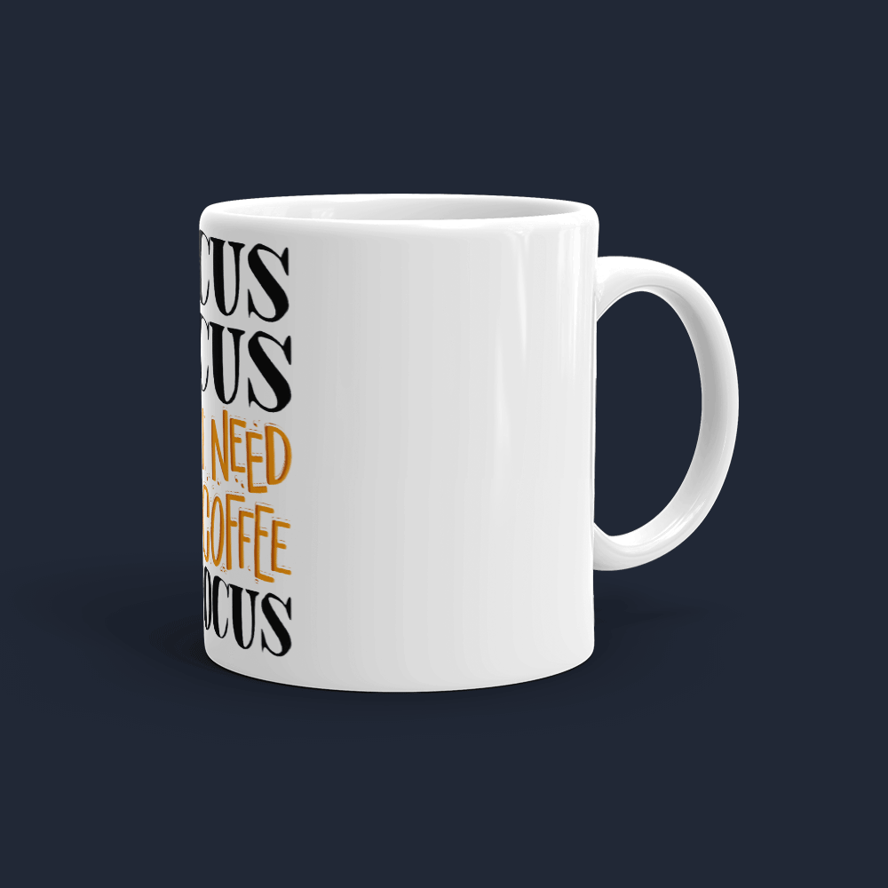 Hocus Pocus, I need Coffee to Focus Glossy Coffee Mug Cute