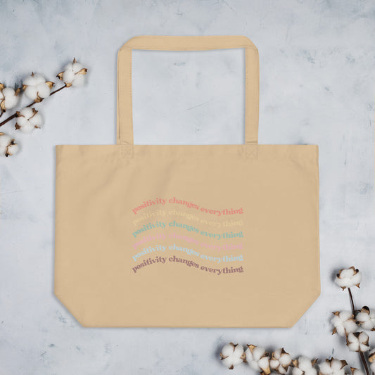 Positivity Changes Everything Large organic tote bag (Rainbow)