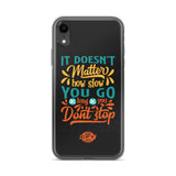 Don't Stop iPhone Case Customise