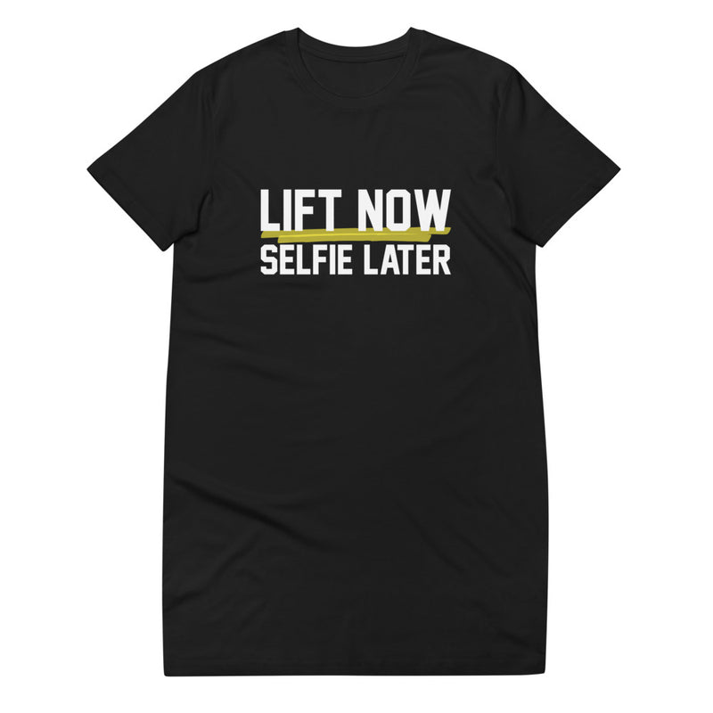 Lift Now Selfie Later T-shirt dress