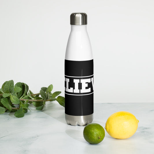 Believe Stainless Steel Water Bottle