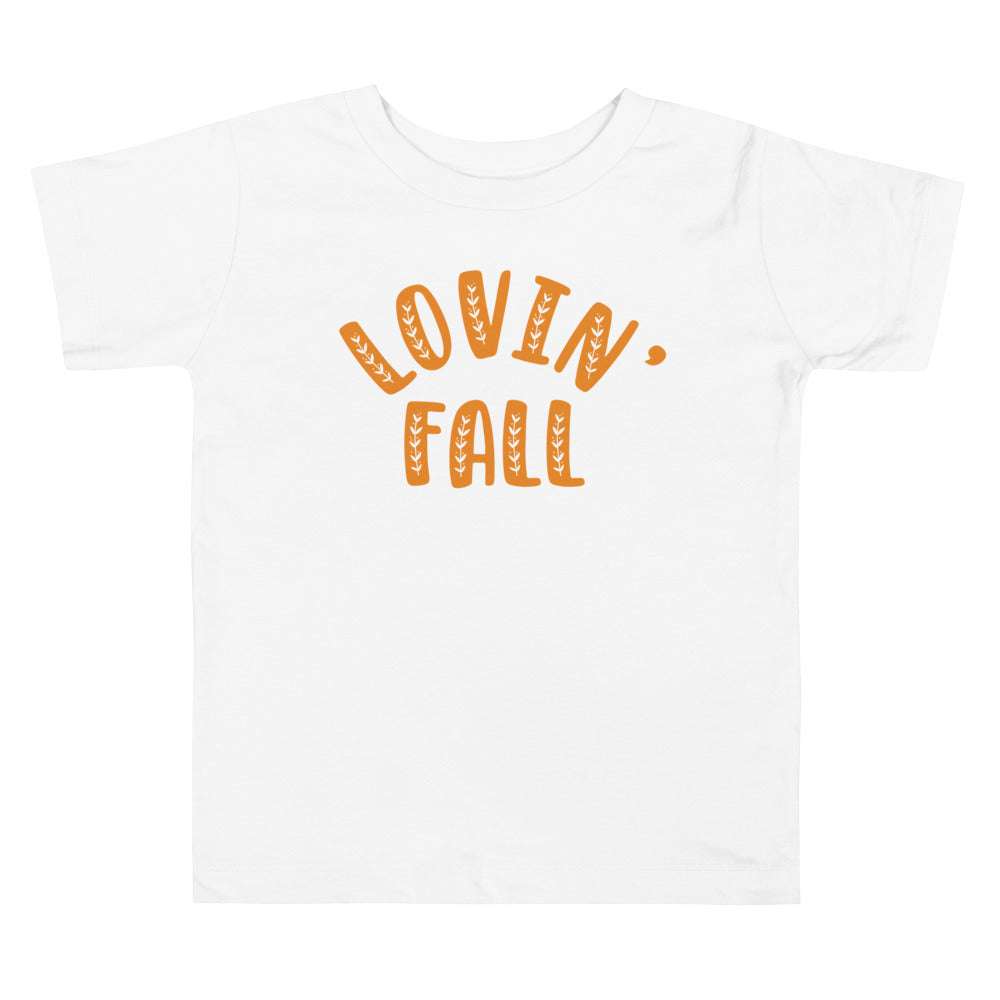 Lovin' Fall Toddler Short Sleeve Tee