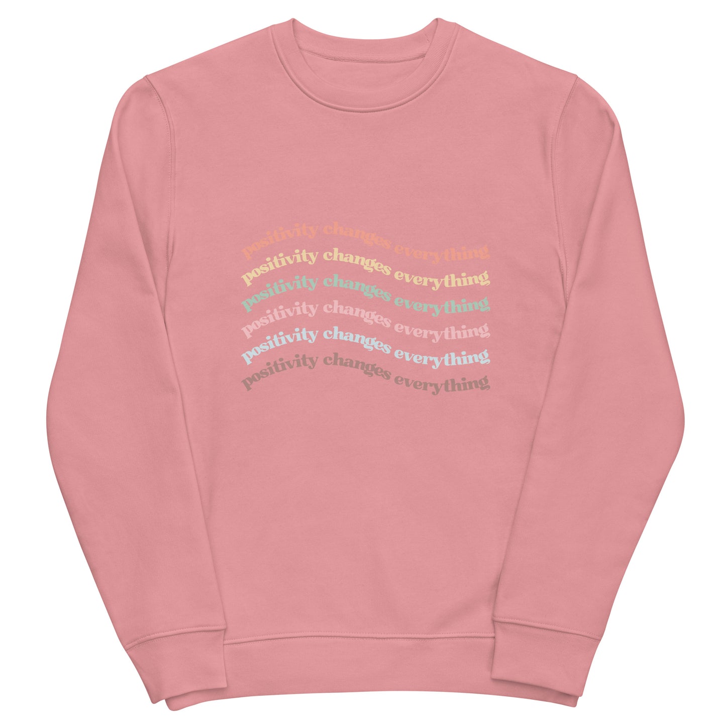 Positivity Changes Everything Unisex eco sweatshirt (Rainbow)