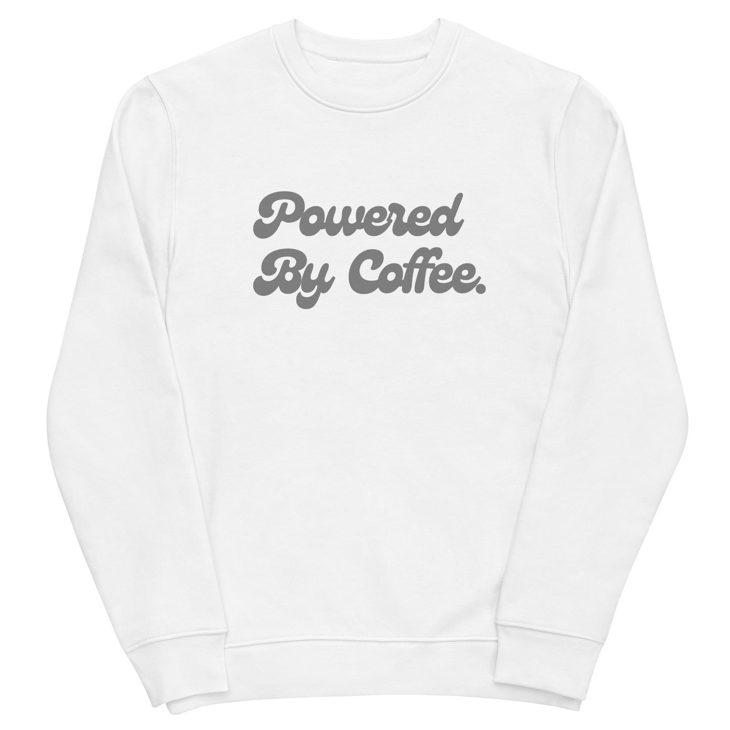 Powered By Coffee Unisex eco sweatshirt (Grey)