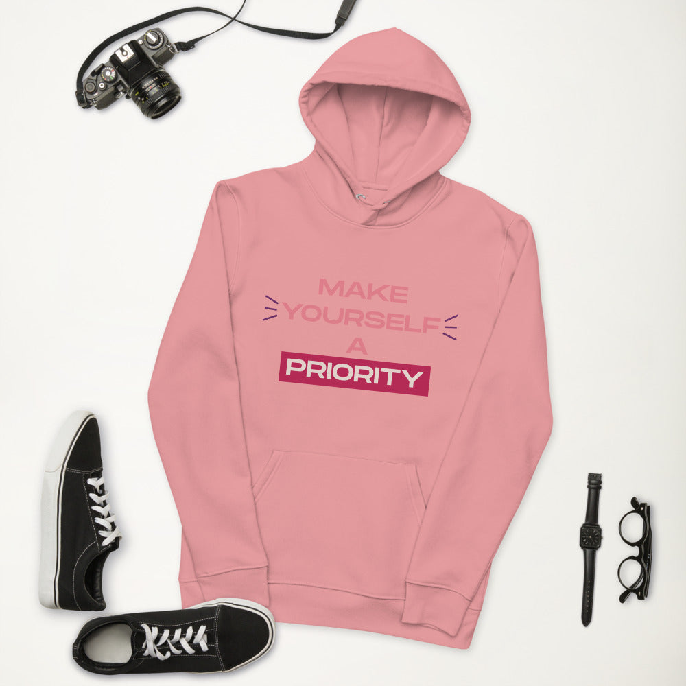 Make Yourself A Priority Unisex Eco Hoodie