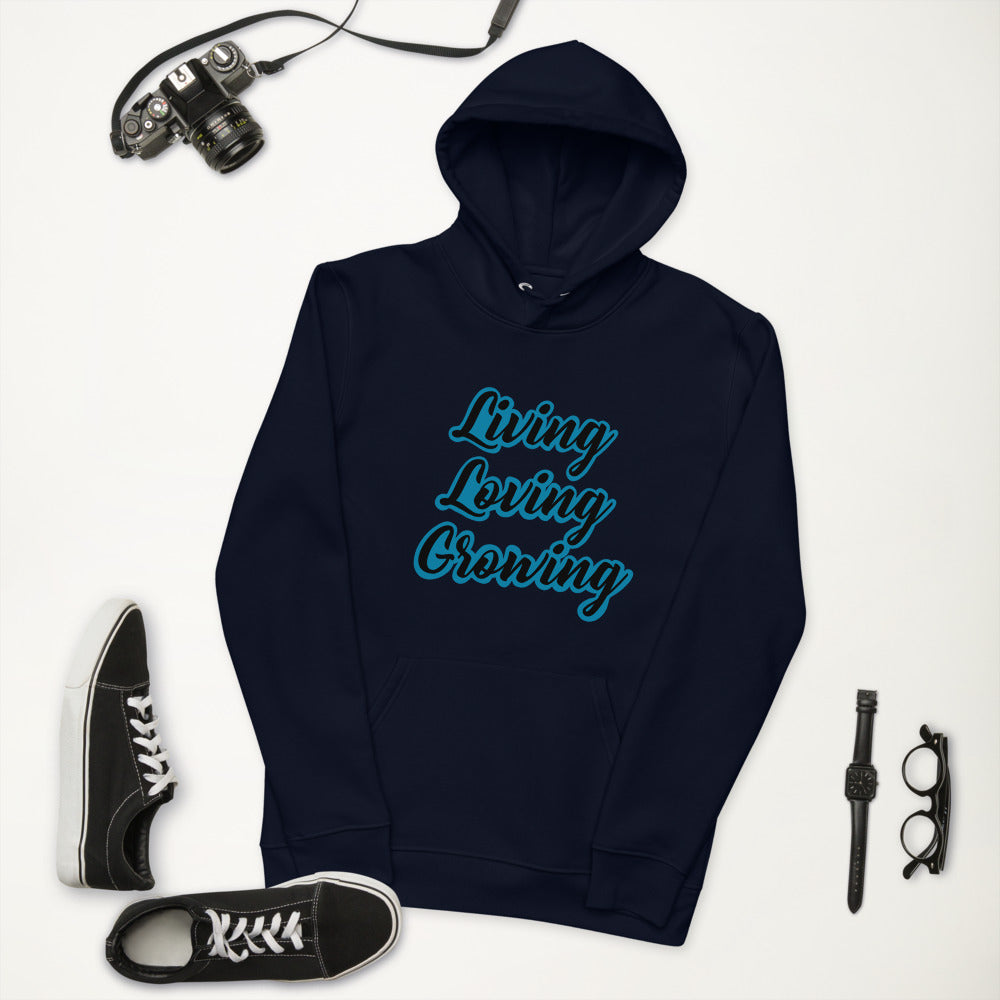 Living Loving Growing Unisex Eco Hoodie