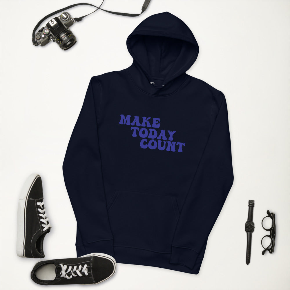 Make Today Count Unisex eco hoodie (Blue)