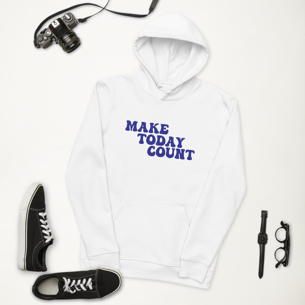 Make Today Count Unisex eco hoodie (Blue)