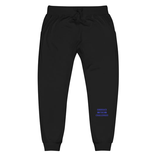Embrace The Challenges Unisex fleece sweatpants