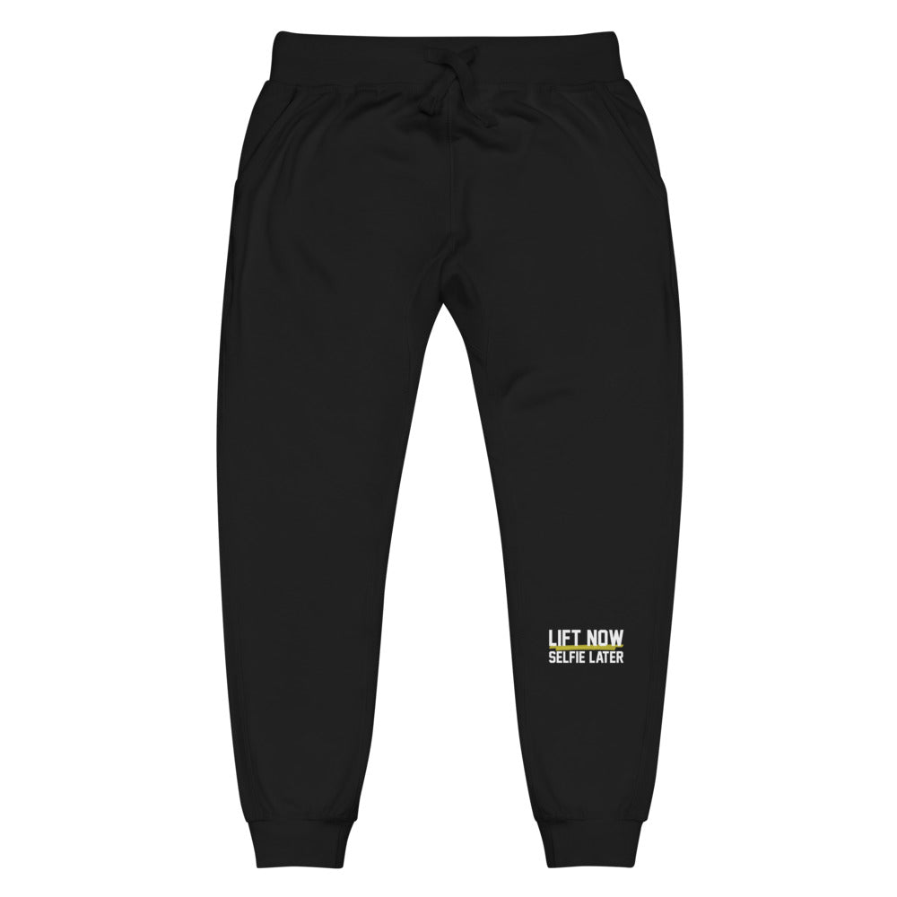 Lift Now Selfie Later Unisex fleece sweatpants