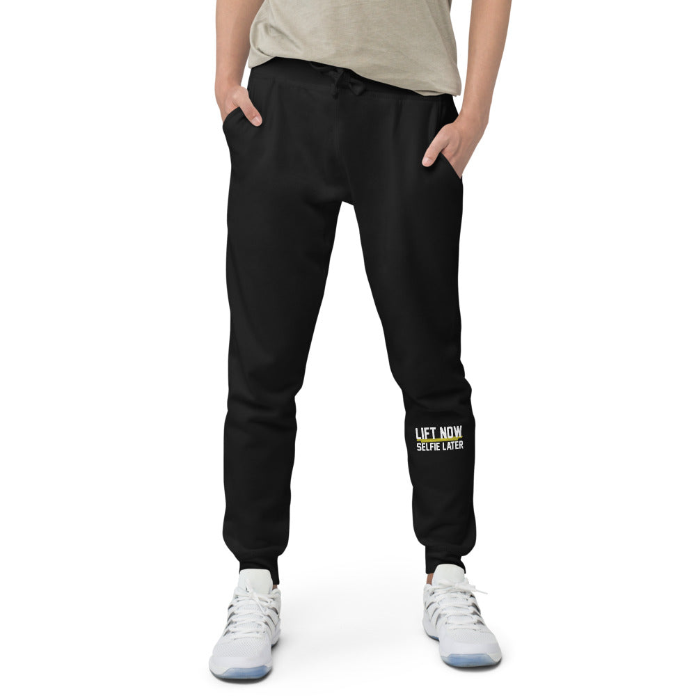 Lift Now Selfie Later Unisex fleece sweatpants