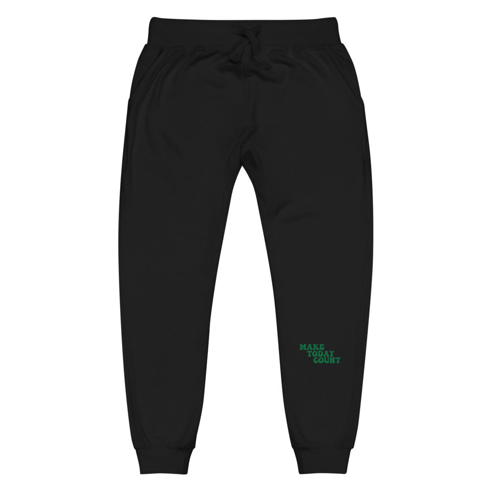 Make Today Count Unisex fleece sweatpants