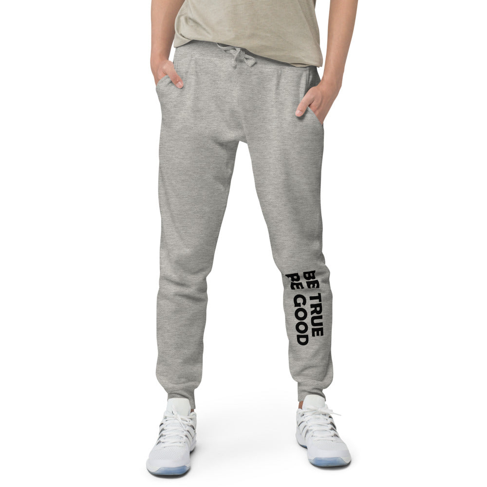 Be True Be Good Unisex fleece sweatpants (Black)