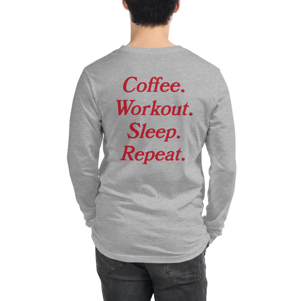 Coffee Workout Sleep Repeat Unisex Long Sleeve Tee