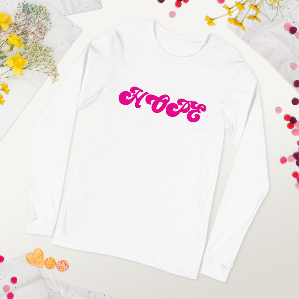 Hope Unisex Long Sleeve Tee