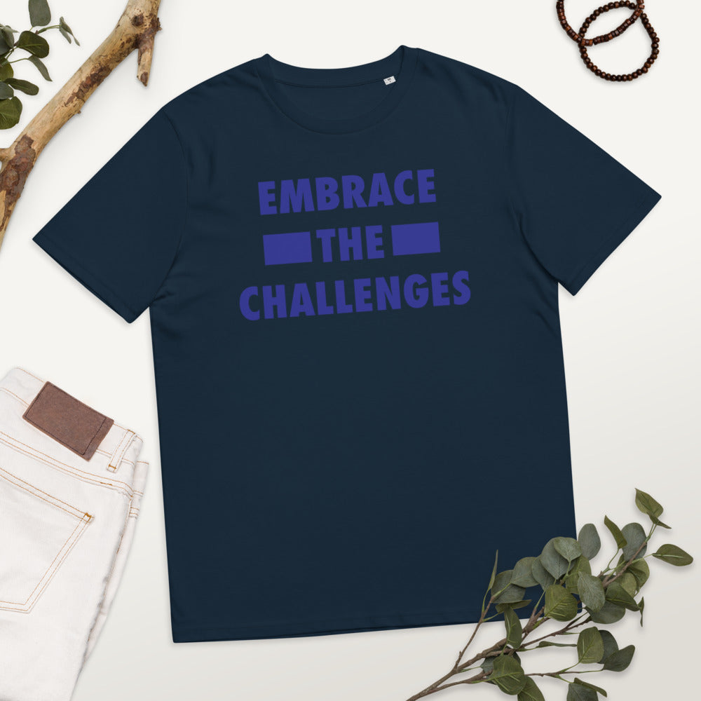 Embrace The Challenges Unisex organic cotton t-shirt