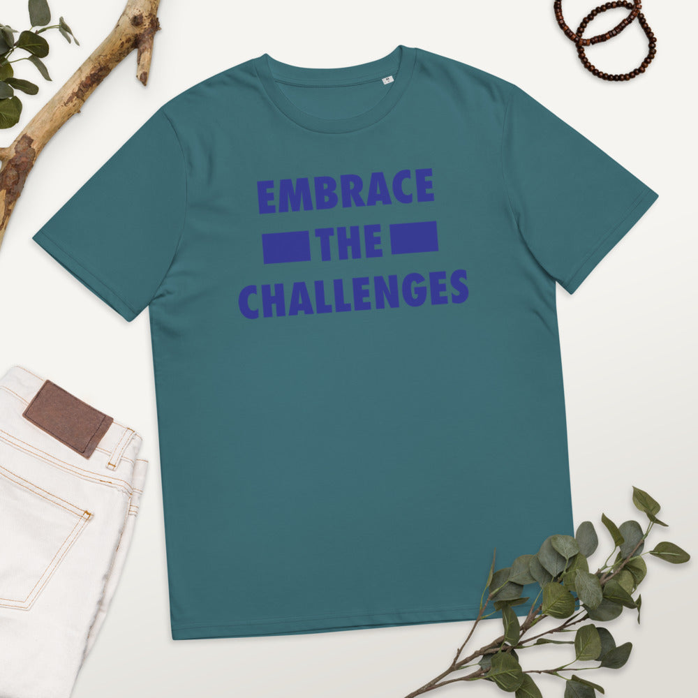 Embrace The Challenges Unisex organic cotton t-shirt