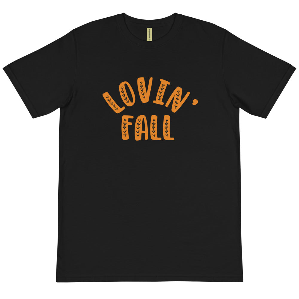 Lovin' Fall  Organic T-Shirt