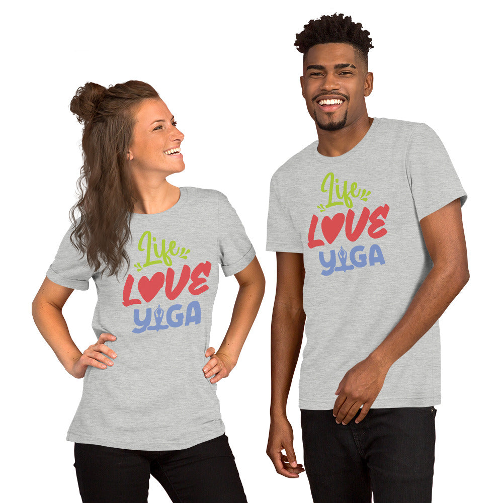 Life Love Yoga Unisex T-Shirt