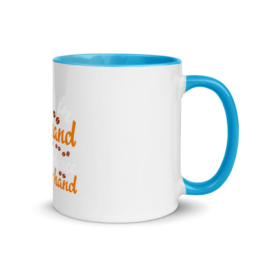Coffee in One hand confidence In other hand Mug with Color Inside