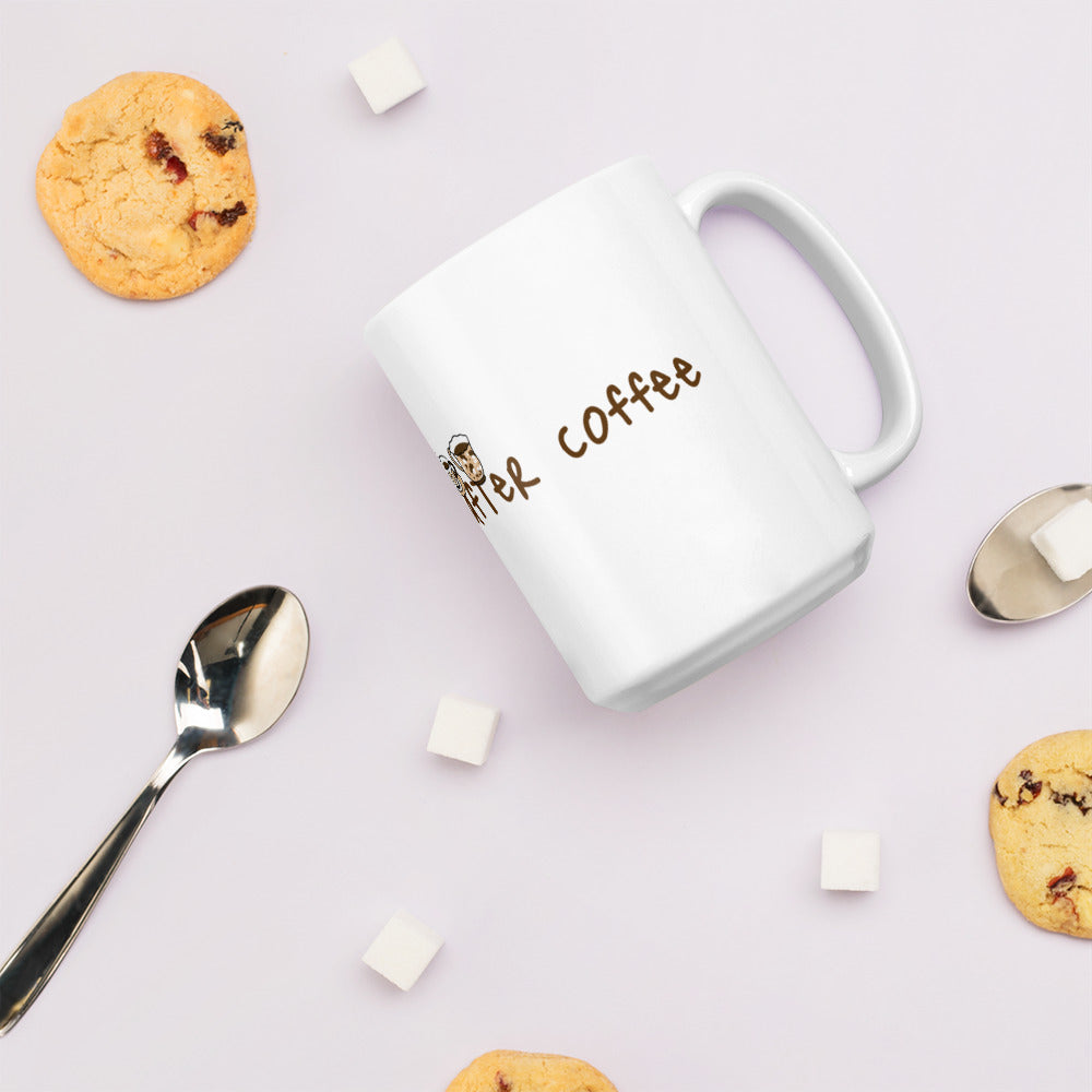 Life Begins After Coffee White glossy mug