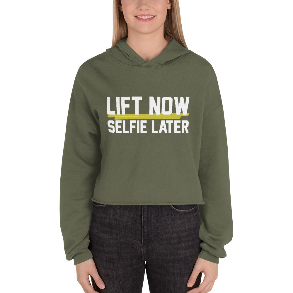 Lift Now Selfie Later Women's Cropped Hoodie