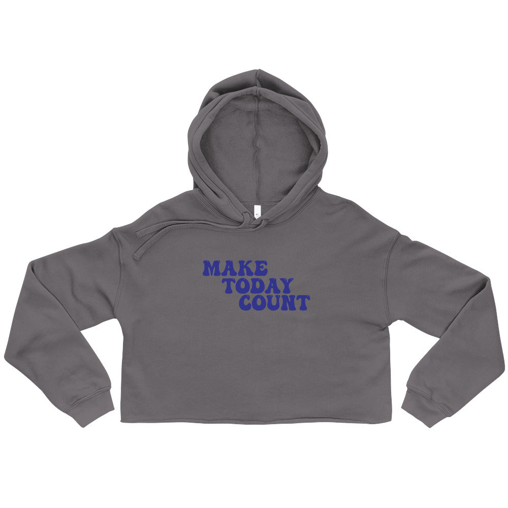 Make Today Count Crop Hoodie (Blue)