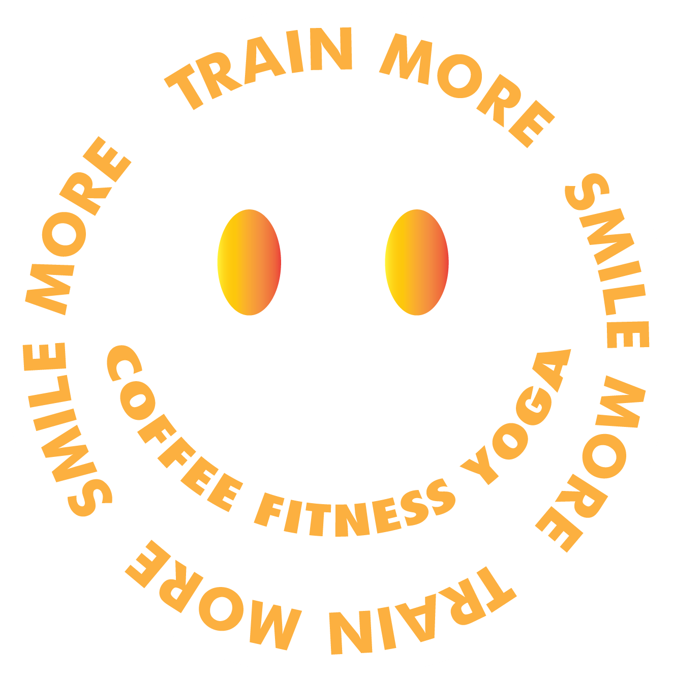 Train More Smile More Collections