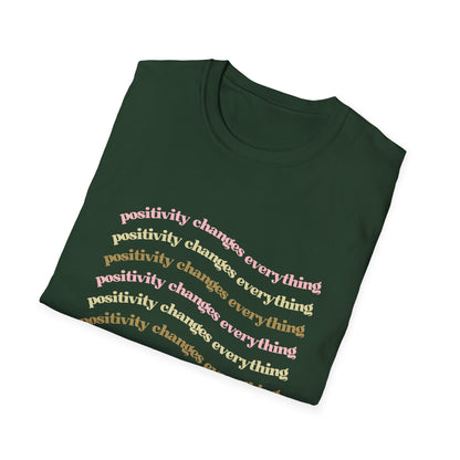 Positivity Changes Everything Unisex T-shirt (Neutral)