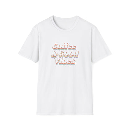 Coffee & Good Vibes Casual Wear Unisex T-Shirt
