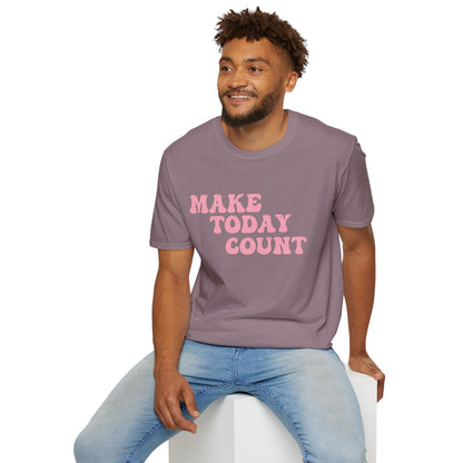 Make Today Count T-Shirt - Pink