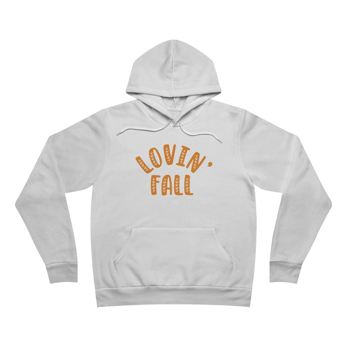 Lovin' Fall Unisex Sponge Fleece Pullover Hoodie